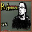 Coast 2 Coast Presents the “Pay Attention” Mixtape by Hip-Hop Artist...